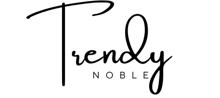 Noble Trendy